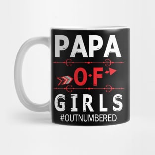 Papa Of Girls Out Numbered Happy Father Parent Summer Vacation July 4th Independence Day Mug